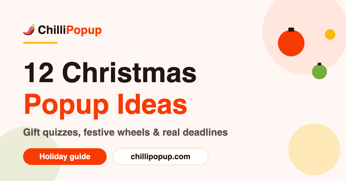 12 Christmas popup ideas for your online store — gift quizzes, festive spin wheels and real shipping deadlines
