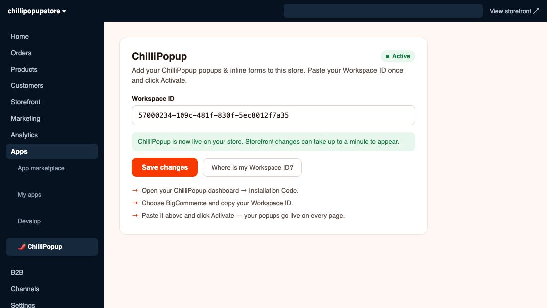 ChilliPopup app settings page inside the BigCommerce control panel showing the Active badge, saved Workspace ID, and the 'now live on your store' confirmation